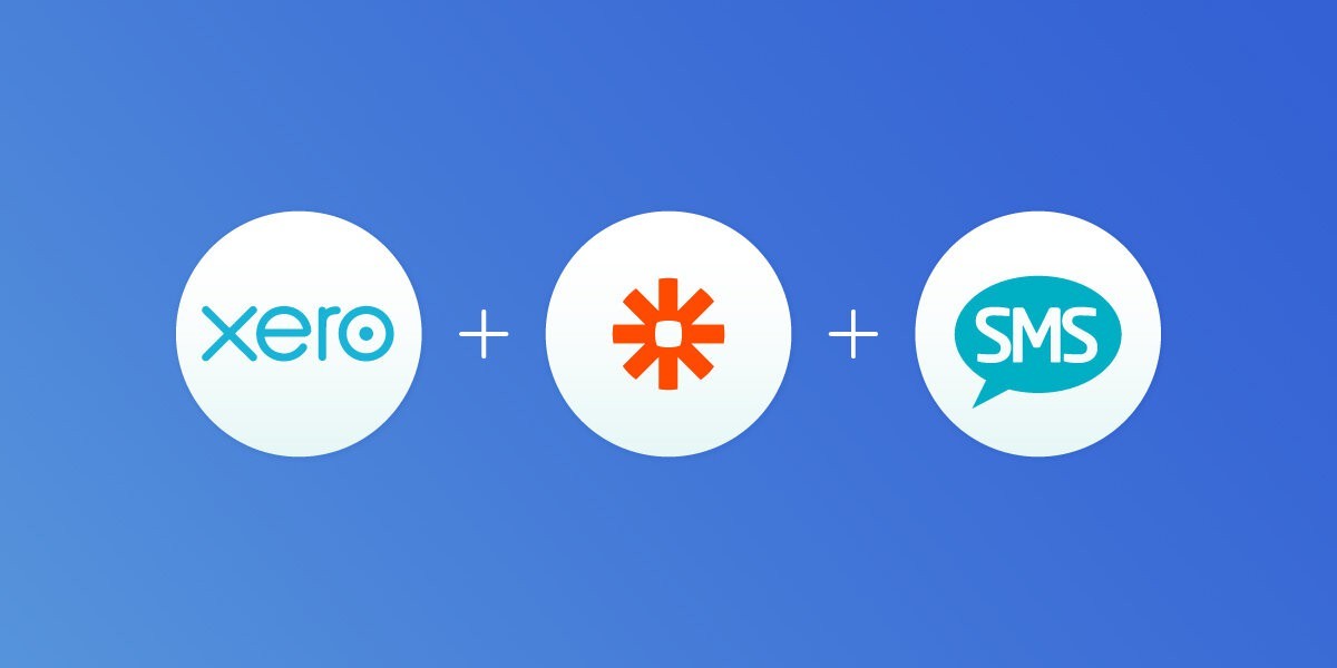 Zapier: Send clients an SMS alert when you create a new Xero invoice